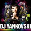 DJ Yankovski